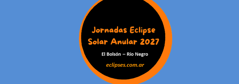 Visitá nuestra web sobre eclipses solares y preparate para el del 6/2/2027